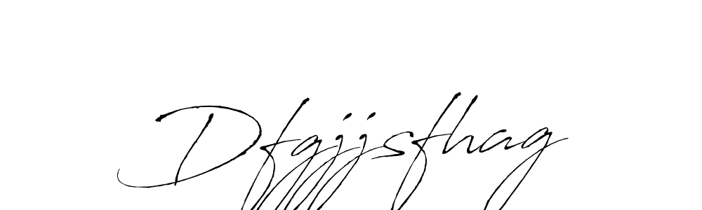 The best way (Antro_Vectra) to make a short signature is to pick only two or three words in your name. The name Dfgjjsfhag include a total of six letters. For converting this name. Dfgjjsfhag signature style 6 images and pictures png