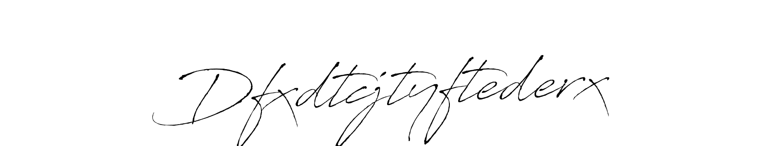 How to make Dfxdtcjtyftederx name signature. Use Antro_Vectra style for creating short signs online. This is the latest handwritten sign. Dfxdtcjtyftederx signature style 6 images and pictures png