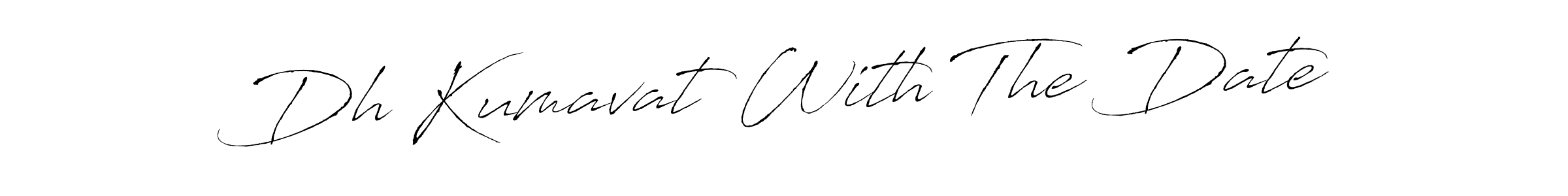 Design your own signature with our free online signature maker. With this signature software, you can create a handwritten (Antro_Vectra) signature for name Dh Kumavat With The Date. Dh Kumavat With The Date signature style 6 images and pictures png