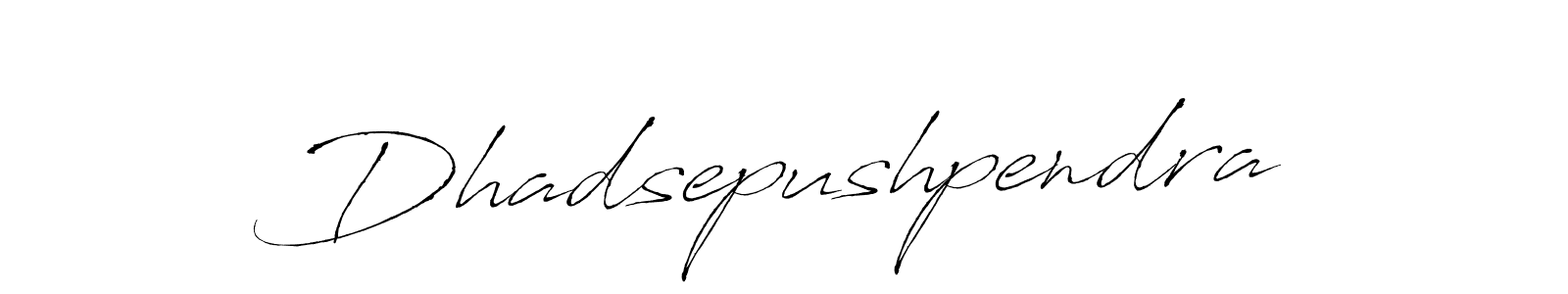 Use a signature maker to create a handwritten signature online. With this signature software, you can design (Antro_Vectra) your own signature for name Dhadsepushpendra. Dhadsepushpendra signature style 6 images and pictures png