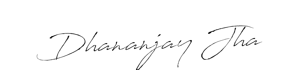 Make a short Dhananjay Jha signature style. Manage your documents anywhere anytime using Antro_Vectra. Create and add eSignatures, submit forms, share and send files easily. Dhananjay Jha signature style 6 images and pictures png