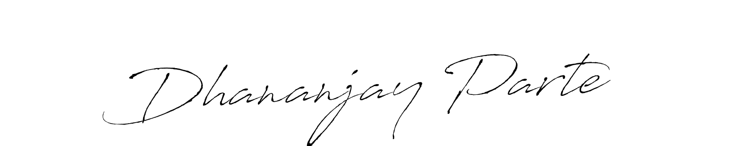 Create a beautiful signature design for name Dhananjay Parte. With this signature (Antro_Vectra) fonts, you can make a handwritten signature for free. Dhananjay Parte signature style 6 images and pictures png