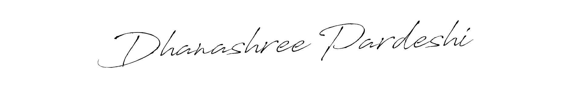How to make Dhanashree Pardeshi signature? Antro_Vectra is a professional autograph style. Create handwritten signature for Dhanashree Pardeshi name. Dhanashree Pardeshi signature style 6 images and pictures png