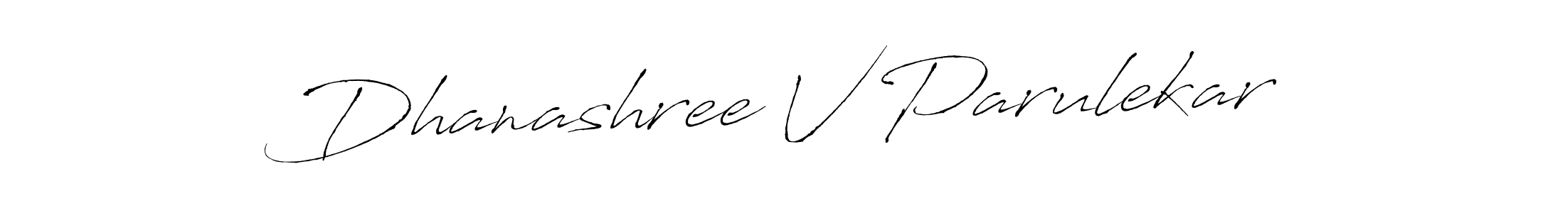 Design your own signature with our free online signature maker. With this signature software, you can create a handwritten (Antro_Vectra) signature for name Dhanashree V Parulekar. Dhanashree V Parulekar signature style 6 images and pictures png