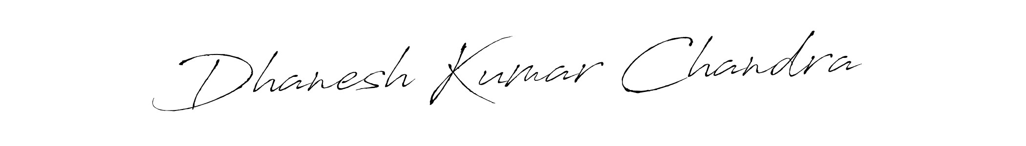 Design your own signature with our free online signature maker. With this signature software, you can create a handwritten (Antro_Vectra) signature for name Dhanesh Kumar Chandra. Dhanesh Kumar Chandra signature style 6 images and pictures png