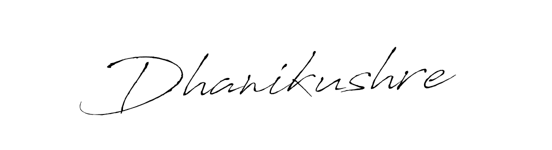 Dhanikushre stylish signature style. Best Handwritten Sign (Antro_Vectra) for my name. Handwritten Signature Collection Ideas for my name Dhanikushre. Dhanikushre signature style 6 images and pictures png