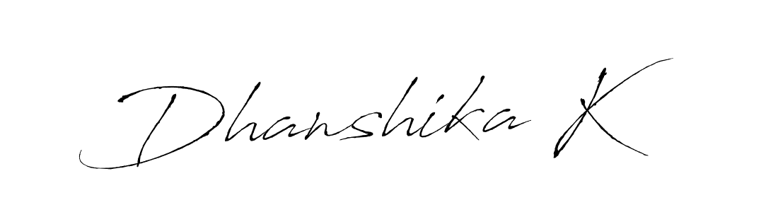 You should practise on your own different ways (Antro_Vectra) to write your name (Dhanshika K) in signature. don't let someone else do it for you. Dhanshika K signature style 6 images and pictures png