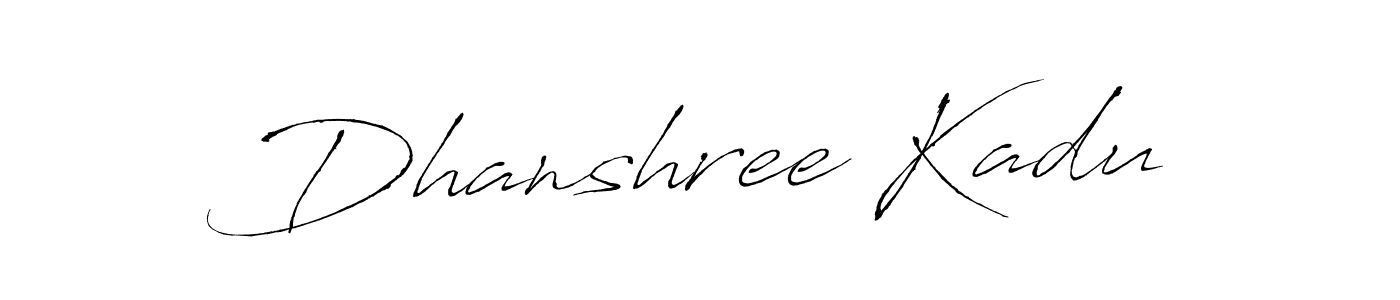 Make a short Dhanshree Kadu signature style. Manage your documents anywhere anytime using Antro_Vectra. Create and add eSignatures, submit forms, share and send files easily. Dhanshree Kadu signature style 6 images and pictures png
