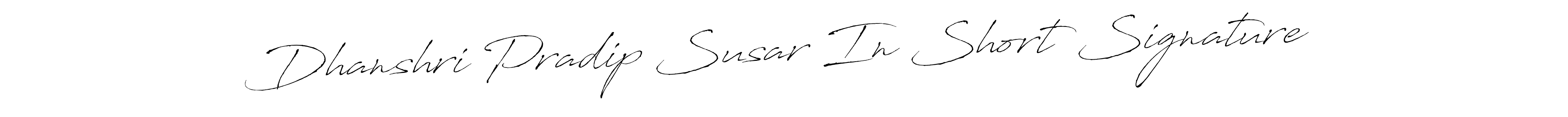 Use a signature maker to create a handwritten signature online. With this signature software, you can design (Antro_Vectra) your own signature for name Dhanshri Pradip Susar In Short Signature. Dhanshri Pradip Susar In Short Signature signature style 6 images and pictures png