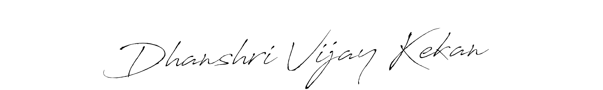 Use a signature maker to create a handwritten signature online. With this signature software, you can design (Antro_Vectra) your own signature for name Dhanshri Vijay Kekan. Dhanshri Vijay Kekan signature style 6 images and pictures png