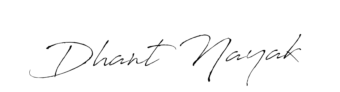 Make a beautiful signature design for name Dhant Nayak. Use this online signature maker to create a handwritten signature for free. Dhant Nayak signature style 6 images and pictures png
