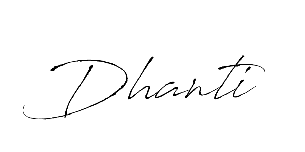 It looks lik you need a new signature style for name Dhanti. Design unique handwritten (Antro_Vectra) signature with our free signature maker in just a few clicks. Dhanti signature style 6 images and pictures png