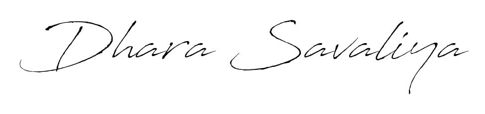 The Antro_Vectra typeface gives name Dhara Savaliya a refined look. Suitable for certificates, diplomas, and official verification. Dhara Savaliya signature style 6 images and pictures png