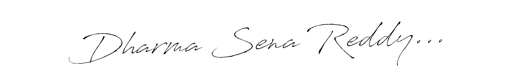 Make a beautiful signature design for name Dharma Sena Reddy.... With this signature (Antro_Vectra) style, you can create a handwritten signature for free. Dharma Sena Reddy... signature style 6 images and pictures png