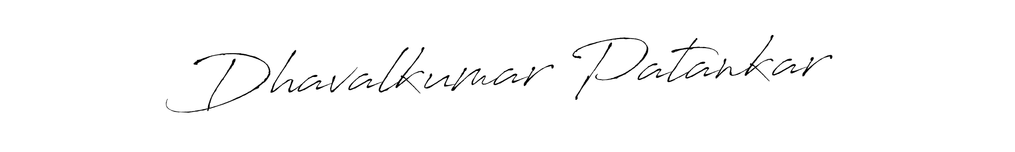 Make a beautiful signature design for name Dhavalkumar Patankar. With this signature (Antro_Vectra) style, you can create a handwritten signature for free. Dhavalkumar Patankar signature style 6 images and pictures png