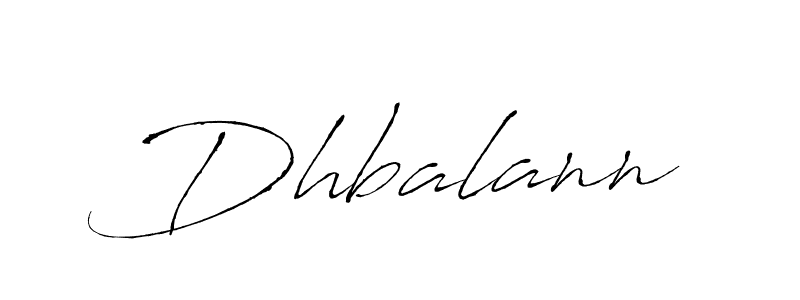 How to make Dhbalann signature? Antro_Vectra is a professional autograph style. Create handwritten signature for Dhbalann name. Dhbalann signature style 6 images and pictures png