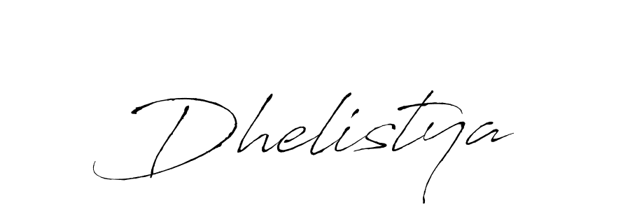 Design your own signature with our free online signature maker. With this signature software, you can create a handwritten (Antro_Vectra) signature for name Dhelistya. Dhelistya signature style 6 images and pictures png