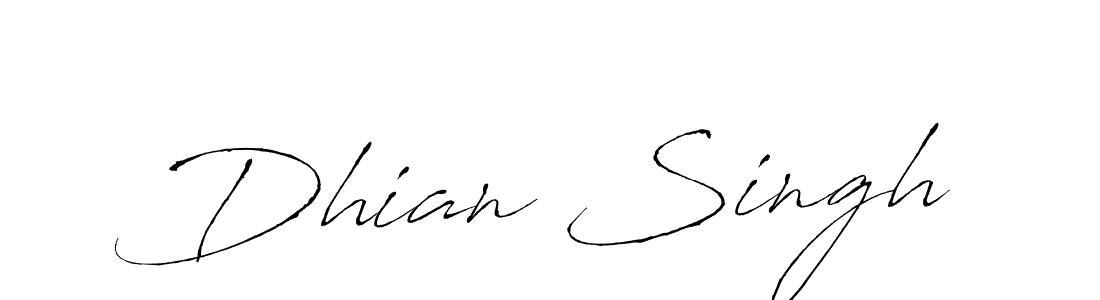 Make a beautiful signature design for name Dhian Singh. With this signature (Antro_Vectra) style, you can create a handwritten signature for free. Dhian Singh signature style 6 images and pictures png