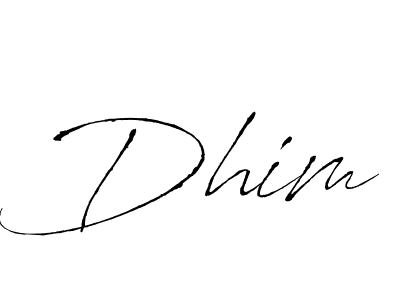 Also we have Dhim name is the best signature style. Create professional handwritten signature collection using Antro_Vectra autograph style. Dhim signature style 6 images and pictures png