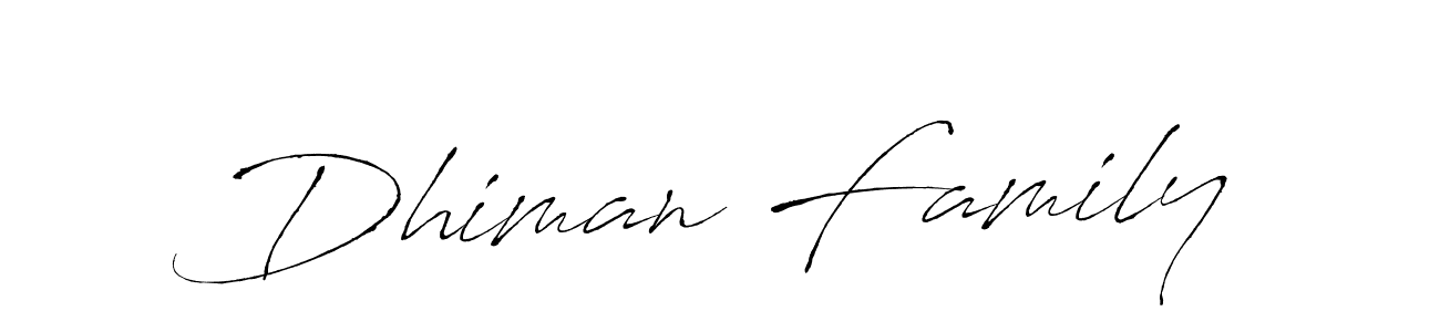 Make a beautiful signature design for name Dhiman Family. With this signature (Antro_Vectra) style, you can create a handwritten signature for free. Dhiman Family signature style 6 images and pictures png