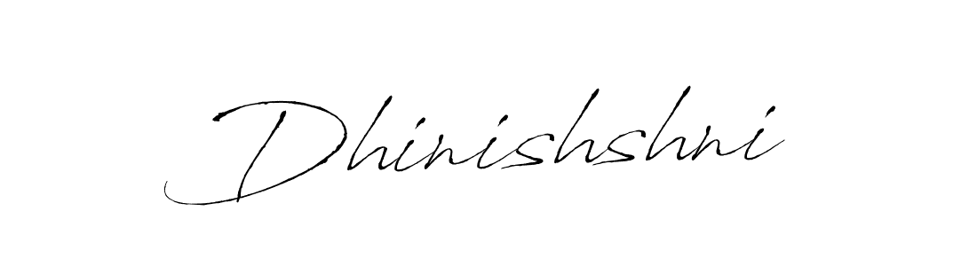 How to make Dhinishshni signature? Antro_Vectra is a professional autograph style. Create handwritten signature for Dhinishshni name. Dhinishshni signature style 6 images and pictures png