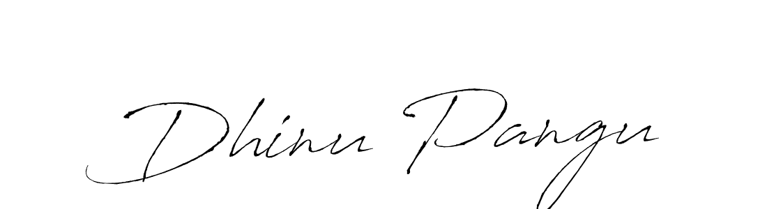 Make a beautiful signature design for name Dhinu Pangu. With this signature (Antro_Vectra) style, you can create a handwritten signature for free. Dhinu Pangu signature style 6 images and pictures png