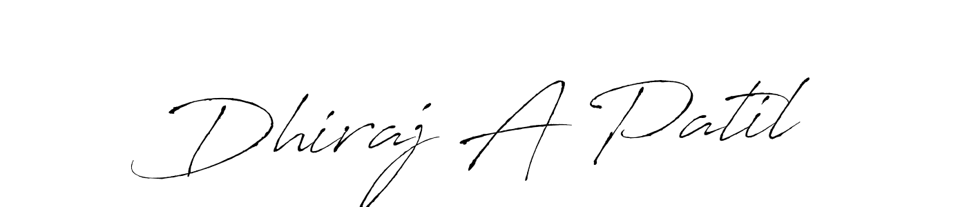 Design your own signature with our free online signature maker. With this signature software, you can create a handwritten (Antro_Vectra) signature for name Dhiraj A Patil. Dhiraj A Patil signature style 6 images and pictures png