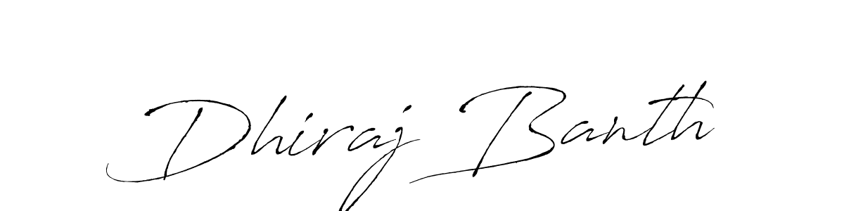 It looks lik you need a new signature style for name Dhiraj Banth. Design unique handwritten (Antro_Vectra) signature with our free signature maker in just a few clicks. Dhiraj Banth signature style 6 images and pictures png