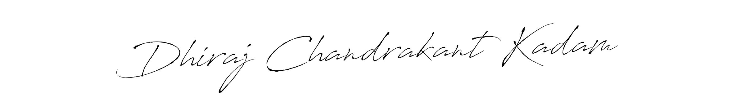 You should practise on your own different ways (Antro_Vectra) to write your name (Dhiraj Chandrakant Kadam) in signature. don't let someone else do it for you. Dhiraj Chandrakant Kadam signature style 6 images and pictures png