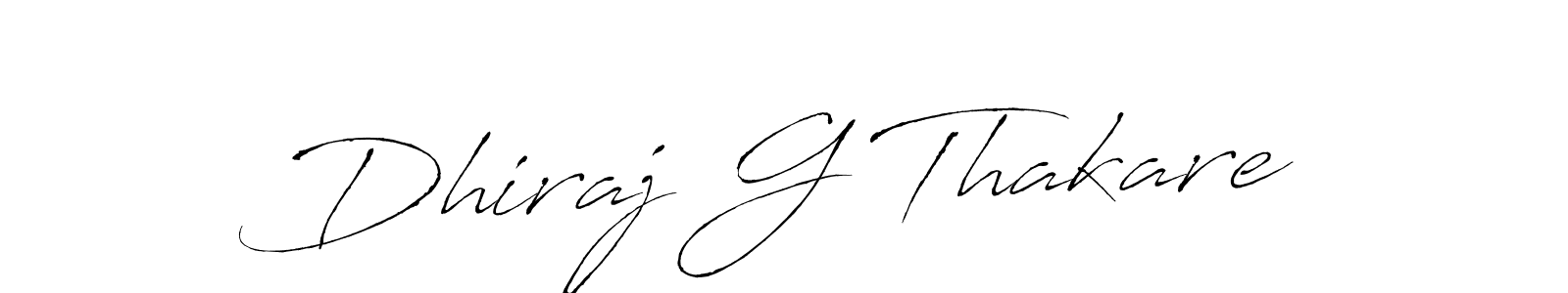 You should practise on your own different ways (Antro_Vectra) to write your name (Dhiraj G Thakare) in signature. don't let someone else do it for you. Dhiraj G Thakare signature style 6 images and pictures png