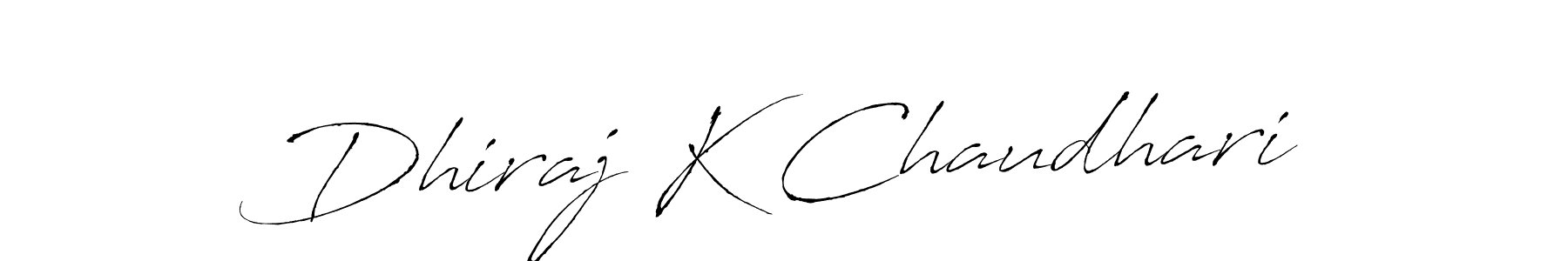 Create a beautiful signature design for name Dhiraj K Chaudhari. With this signature (Antro_Vectra) fonts, you can make a handwritten signature for free. Dhiraj K Chaudhari signature style 6 images and pictures png