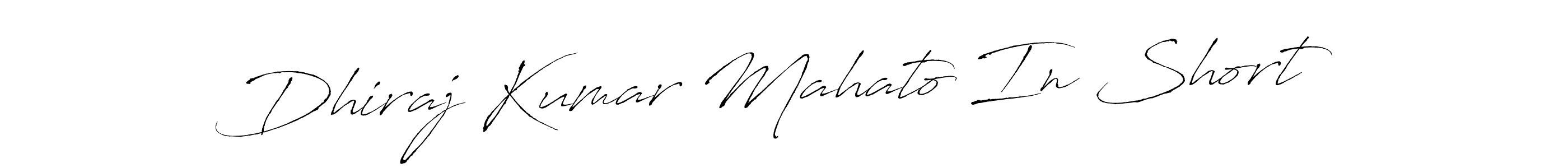 Make a beautiful signature design for name Dhiraj Kumar Mahato In Short. With this signature (Antro_Vectra) style, you can create a handwritten signature for free. Dhiraj Kumar Mahato In Short signature style 6 images and pictures png