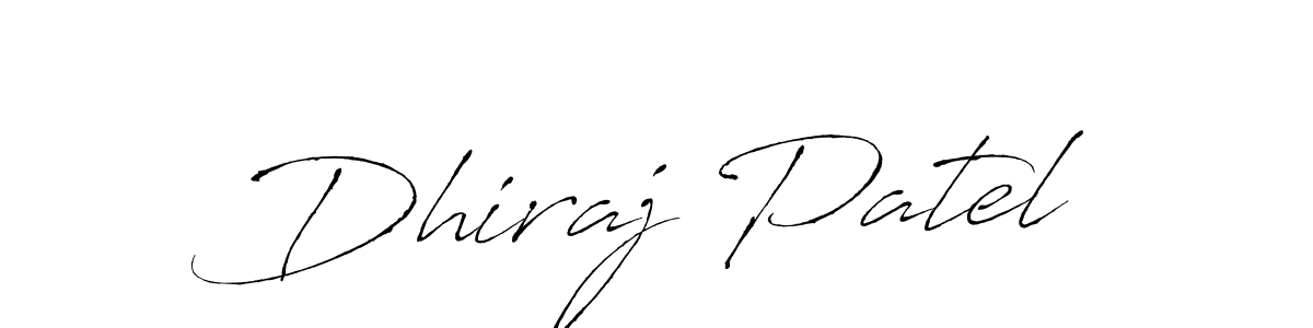 Design your own signature with our free online signature maker. With this signature software, you can create a handwritten (Antro_Vectra) signature for name Dhiraj Patel. Dhiraj Patel signature style 6 images and pictures png