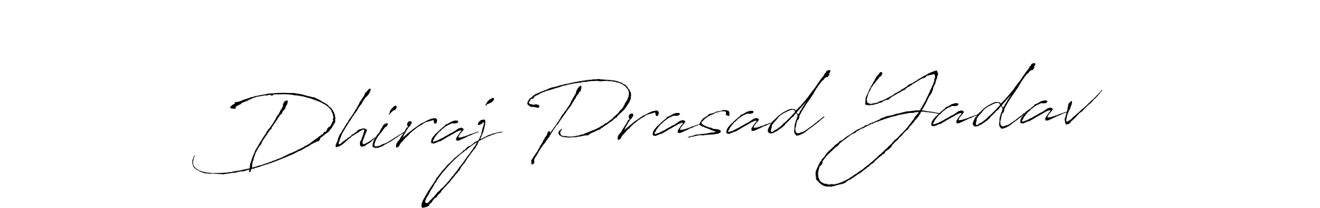Make a beautiful signature design for name Dhiraj Prasad Yadav. With this signature (Antro_Vectra) style, you can create a handwritten signature for free. Dhiraj Prasad Yadav signature style 6 images and pictures png