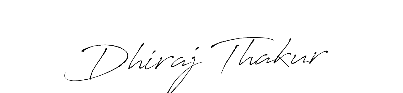 Dhiraj Thakur stylish signature style. Best Handwritten Sign (Antro_Vectra) for my name. Handwritten Signature Collection Ideas for my name Dhiraj Thakur. Dhiraj Thakur signature style 6 images and pictures png