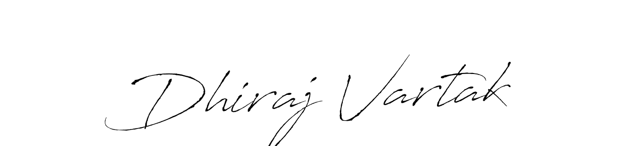 How to make Dhiraj Vartak signature? Antro_Vectra is a professional autograph style. Create handwritten signature for Dhiraj Vartak name. Dhiraj Vartak signature style 6 images and pictures png