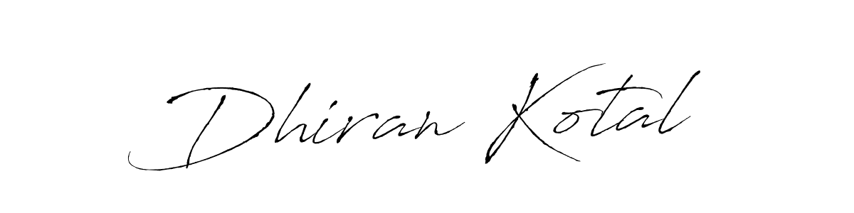 Make a beautiful signature design for name Dhiran Kotal. With this signature (Antro_Vectra) style, you can create a handwritten signature for free. Dhiran Kotal signature style 6 images and pictures png