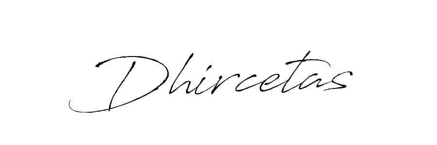 Make a beautiful signature design for name Dhircetas. With this signature (Antro_Vectra) style, you can create a handwritten signature for free. Dhircetas signature style 6 images and pictures png