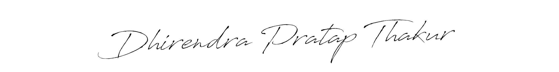 Design your own signature with our free online signature maker. With this signature software, you can create a handwritten (Antro_Vectra) signature for name Dhirendra Pratap Thakur. Dhirendra Pratap Thakur signature style 6 images and pictures png