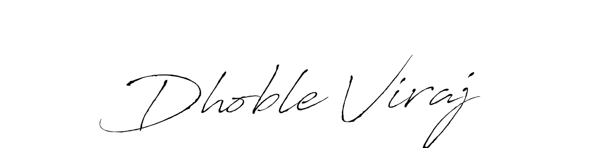 Make a beautiful signature design for name Dhoble Viraj. With this signature (Antro_Vectra) style, you can create a handwritten signature for free. Dhoble Viraj signature style 6 images and pictures png