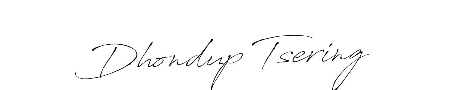 Use a signature maker to create a handwritten signature online. With this signature software, you can design (Antro_Vectra) your own signature for name Dhondup Tsering. Dhondup Tsering signature style 6 images and pictures png