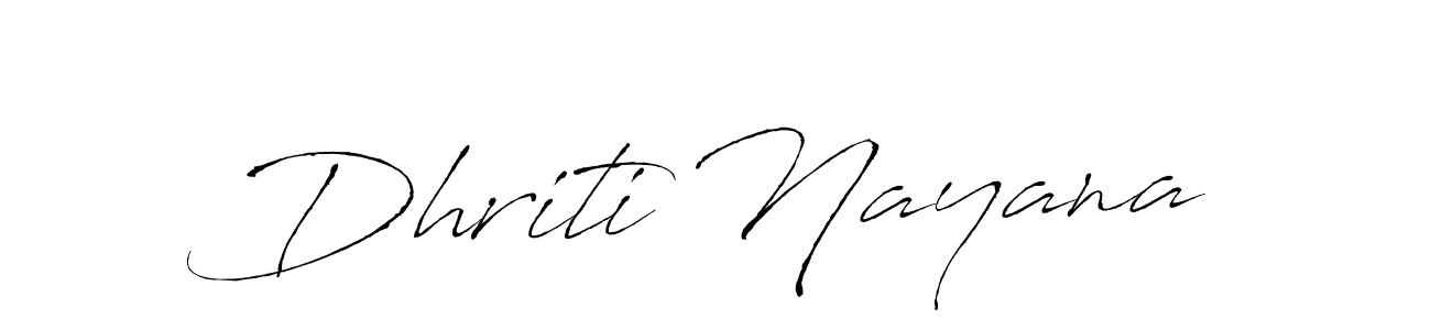 Make a short Dhriti Nayana signature style. Manage your documents anywhere anytime using Antro_Vectra. Create and add eSignatures, submit forms, share and send files easily. Dhriti Nayana signature style 6 images and pictures png