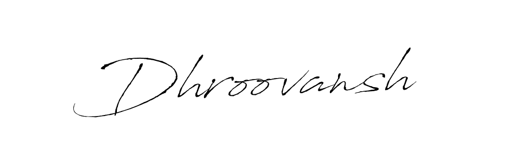 You should practise on your own different ways (Antro_Vectra) to write your name (Dhroovansh) in signature. don't let someone else do it for you. Dhroovansh signature style 6 images and pictures png