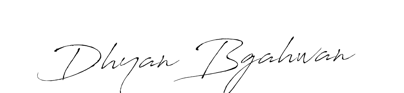 Create a beautiful signature design for name Dhyan Bgahwan. With this signature (Antro_Vectra) fonts, you can make a handwritten signature for free. Dhyan Bgahwan signature style 6 images and pictures png