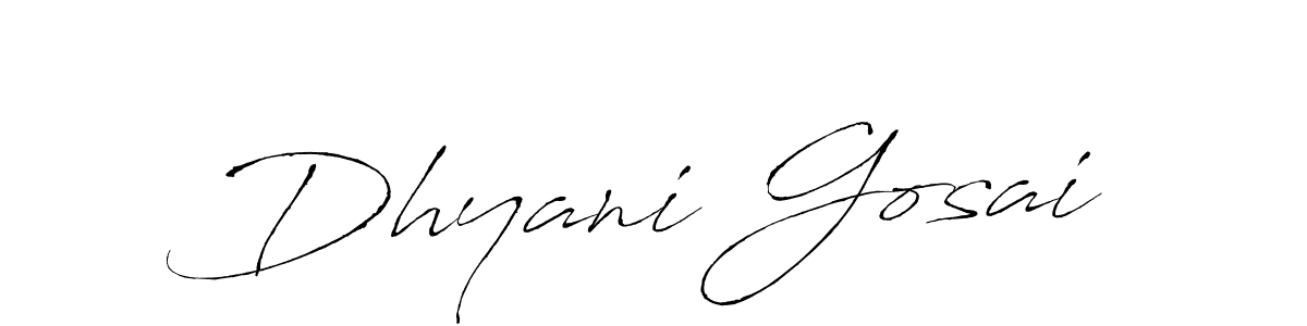 It looks lik you need a new signature style for name Dhyani Gosai. Design unique handwritten (Antro_Vectra) signature with our free signature maker in just a few clicks. Dhyani Gosai signature style 6 images and pictures png