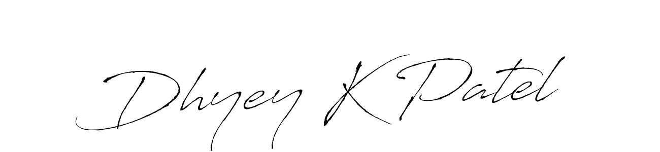 Create a beautiful signature design for name Dhyey K Patel. With this signature (Antro_Vectra) fonts, you can make a handwritten signature for free. Dhyey K Patel signature style 6 images and pictures png