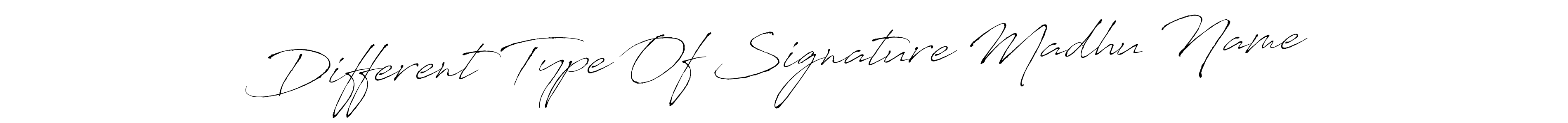 Create a beautiful signature design for name Different Type Of Signature Madhu Name. With this signature (Antro_Vectra) fonts, you can make a handwritten signature for free. Different Type Of Signature Madhu Name signature style 6 images and pictures png