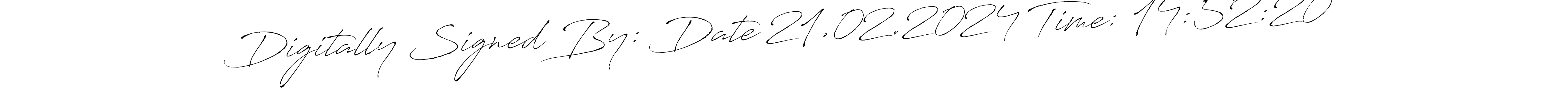 This is the best signature style for the Digitally Signed By: Date 21.02.2024 Time: 14:52:20 name. Also you like these signature font (Antro_Vectra). Mix name signature. Digitally Signed By: Date 21.02.2024 Time: 14:52:20 signature style 6 images and pictures png