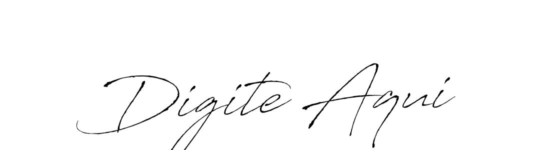 Also we have Digite Aqui name is the best signature style. Create professional handwritten signature collection using Antro_Vectra autograph style. Digite Aqui signature style 6 images and pictures png