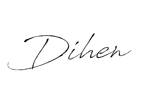 You should practise on your own different ways (Antro_Vectra) to write your name (Dihen) in signature. don't let someone else do it for you. Dihen signature style 6 images and pictures png